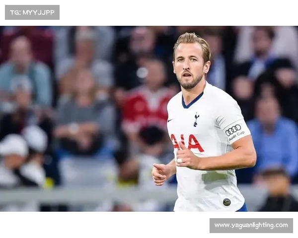 哈里凯恩的全面能力解析为何他能成为球队进攻核心引领全局